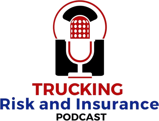Trucking Risk and Insurance Podcast